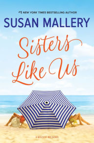 Title: Sisters Like Us, Author: Susan Mallery