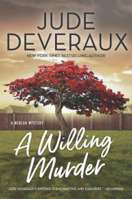 Title: A Willing Murder, Author: Jude Deveraux