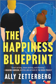 Ebooks download kostenlos deutsch The Happiness Blueprint: A Novel by Ally Zetterberg 9780778369714