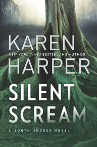 Title: Silent Scream, Author: Karen Harper