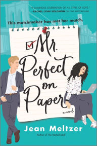 Free audio books on cd downloads Mr. Perfect on Paper: A Novel English version by Jean Meltzer, Jean Meltzer