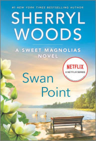 Swan Point (Sweet Magnolias Series #11)