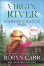 Second Chance Pass (Virgin River Series #5)