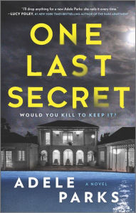 Download free e-book in pdf format One Last Secret: A Domestic Thriller Novel