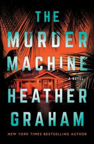 Title: The Murder Machine, Author: Heather Graham