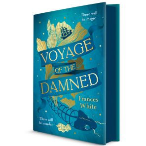 Voyage of the Damned: A Fantasy Novel