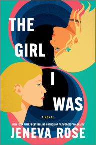 Title: The Girl I Was (Deluxe Limited Edition), Author: Jeneva Rose
