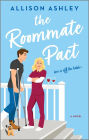 The Roommate Pact: A Novel