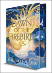 Alternative view 1 of Dawn of the Firebird (Deluxe Limited Edition): A Novel