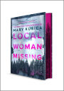 Local Woman Missing Collector's Edition: A Novel