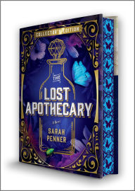 Free torrent downloads for books The Lost Apothecary Collector's Edition: A Novel