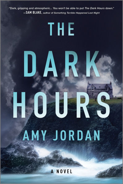 The Dark Hours: A Novel