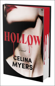 Electronic textbook download Hollow (Deluxe Limited Edition): A Novel by Celina Myers (English Edition)