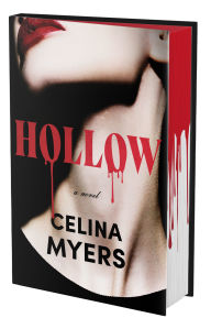 Hollow (Deluxe Limited Edition): A Novel