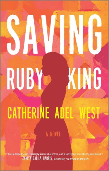 Saving Ruby King: A Novel