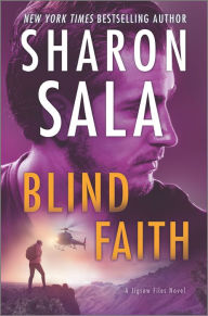 Title: Blind Faith, Author: Sharon Sala