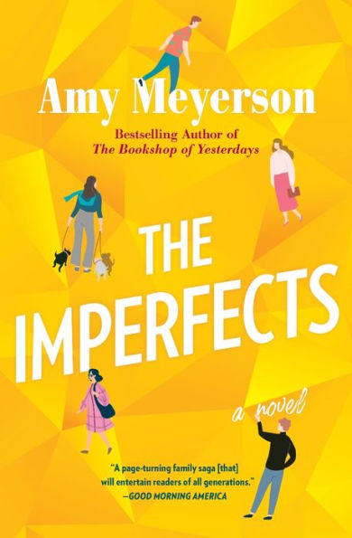 The Imperfects: A Novel