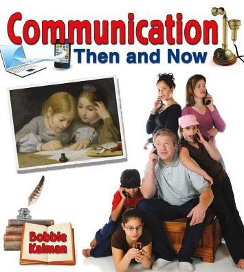 Communication Then and Now