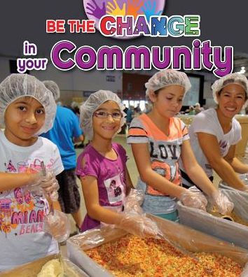 Be the Change in your Community