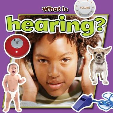 What is hearing?