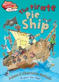 Title: The Pirate Pie Ship, Author: Adam Guillain