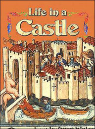 Title: Life in a Castle, Author: Kay Eastwood
