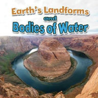 Title: Earth's Landforms and Bodies of Water, Author: Natalie Hyde