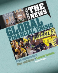 Title: Global Financial Crisis, Author: Philip Steele