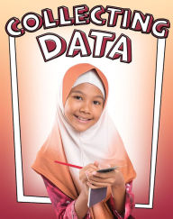 Title: Collecting Data, Author: Lizann  Flatt