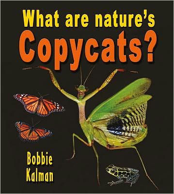 What are nature's copycats?