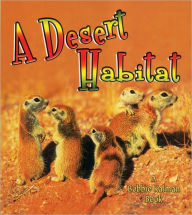Title: Desert Habitat, Author: Kelley MacAulay