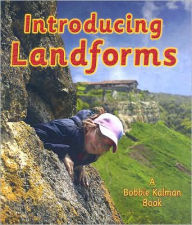 Title: Introducing Landforms, Author: Bobbie Kalman