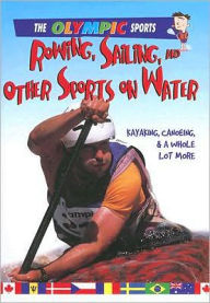Title: Rowing, Sailing, and Other Sports on the Water, Author: Jason Page
