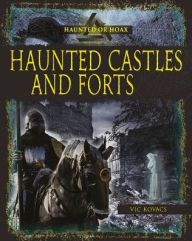 Title: Haunted Castles and Forts, Author: George Sharif