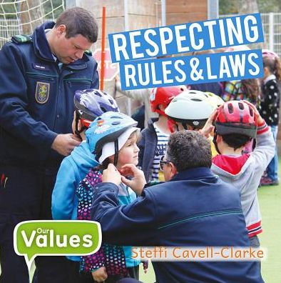 Respecting Rules and Laws