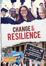 Title: Change and Resilience, Author: Holly Duhig