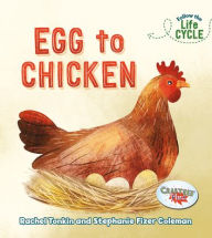Title: Egg to Chicken, Author: Rachel Tonkin