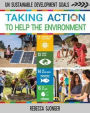 Taking Action to Help the Environment