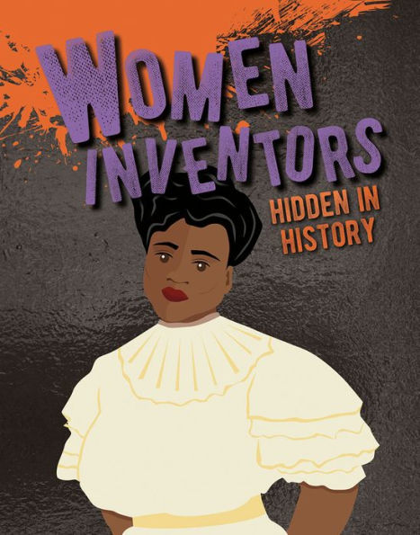 Women Inventors Hidden History