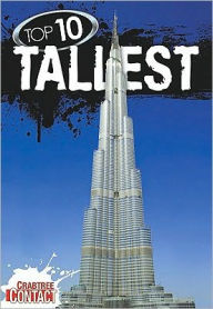 Title: Top 10 Tallest, Author: Ruth Owen