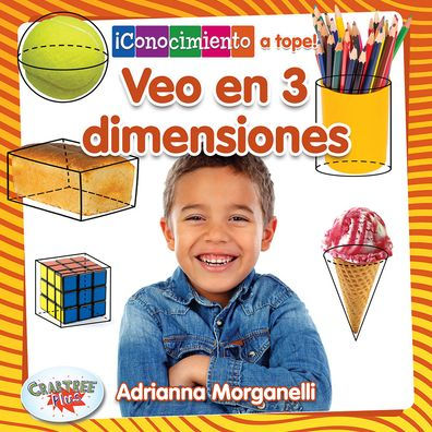 Veo en 3 dimensiones/I See 3-D