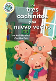 Title: Los tres cochinitos y su nuevo vecino/The Three Little Pigs and the New Neighbor, Author: Andy Blackford