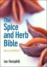 Title: The Spice and Herb Bible, Author: Ian Hemphill