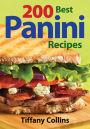 200 Best Panini Recipes