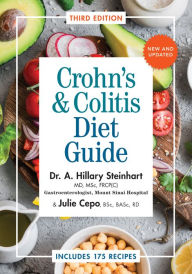 Title: Crohn's and Colitis Diet Guide: Includes 175 Recipes, Author: Hillary Steinhart