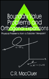 Title: Boundary Value Problems and Orthogonal Expansions: Physical Problems from a Sobolev Viewpoint, Author: C. R. MacCluer