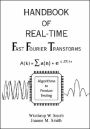 Handbook of Real-Time Fast Fourier Transforms: Algorithms to Product Testing / Edition 1