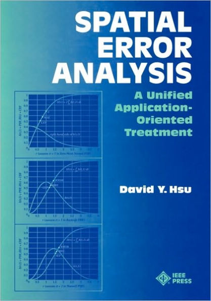 Spatial Error Analysis: A Unified Application-Oriented Treatment / Edition 1