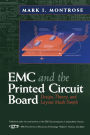 EMC and the Printed Circuit Board: Design, Theory, and Layout Made Simple / Edition 1