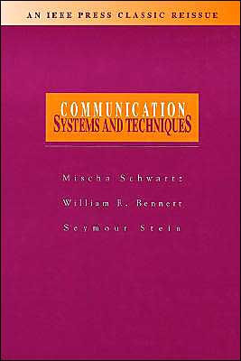 Communication Systems and Techniques / Edition 1